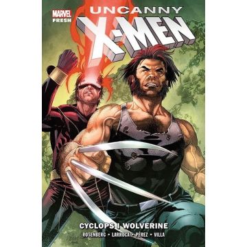 Uncanny X-Men T.2 Cyclops i Wolverine
