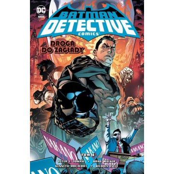 Batman Detective Comics T.6 Droga do zagłady