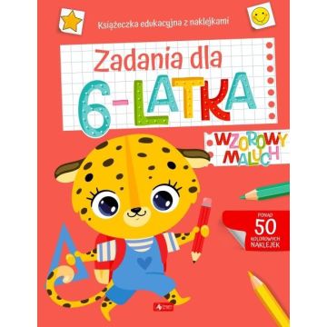 Wzorowy maluch. Zadania dla 6-latka