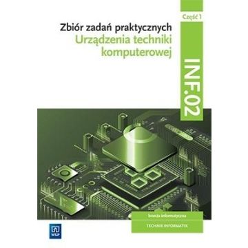 Urządzenia tech. komp. Kwal. INF.02 zbiór cz.1