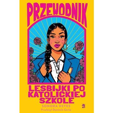 Przewodnik lesbijki po katolickiej szkole
