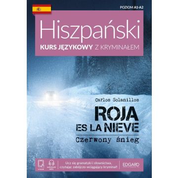 Hiszpański Kurs językowy z kryminałem. Roja es la