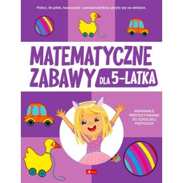 Matematyczne zabawy dla 5-latka