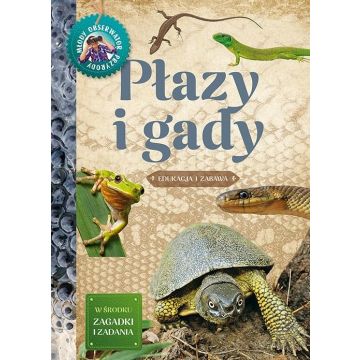 Młody Obserwator Przyrody - Płazy i gady w.2022