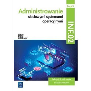 Administrowanie sieciowymi syst.opera.INF.02. cz.4