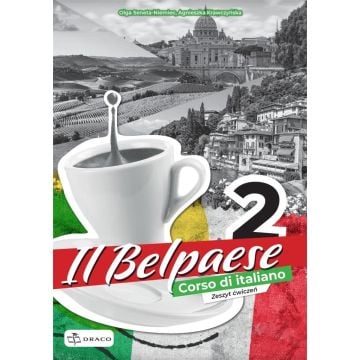 Il Belpaese 2 zeszyt ćwiczeń