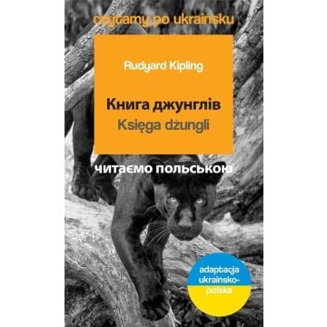 Czytamy po ukraińsku - Księga dżungli