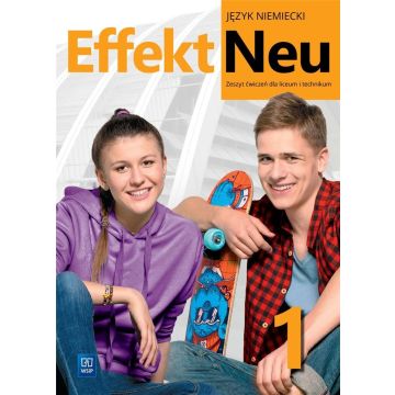 Effekt Neu j. niem. ćw. LO cz.1 2022 WSiP