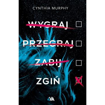 Wygraj, przegraj, zabij, zgiń