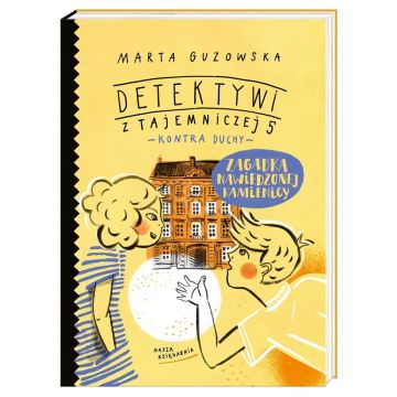 Zagadka nawiedzonej kamienicy