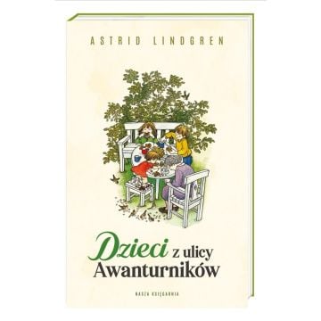 Dzieci z ulicy Awanturników
