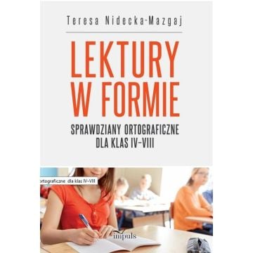 Sprawdziany ortograficzne dla klas IVVIII