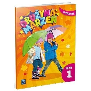 Drużyna marzeń Czterolatek.Karty pracy cz.1 2022