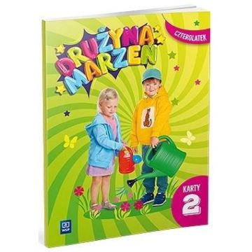 Drużyna marzeń Czterolatek.Karty pracy cz.2 2022