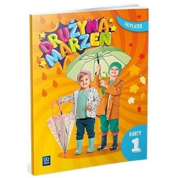 Drużyna marzeń Trzylatek.Karty pracy cz.1 2022