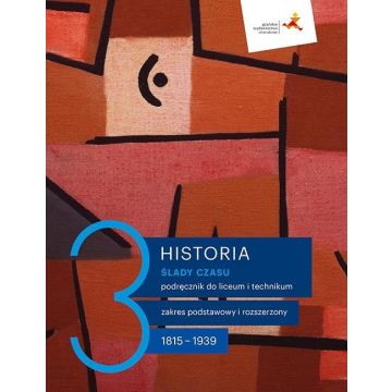 Historia LO 3 Ślady czasu podr. ZP+ZR GWO