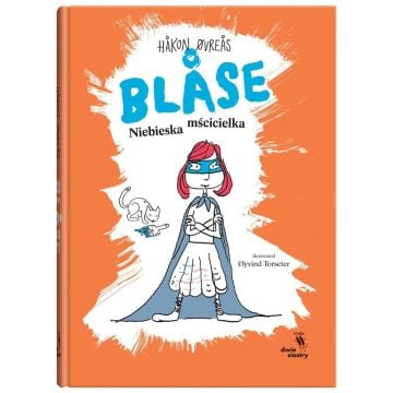 Blse. Niebieska mścicielka