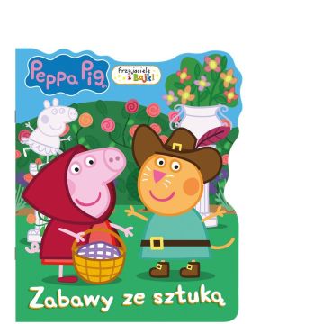 Peppa Pig. Przyjaciele z bajki. Zabawy ze sztuką