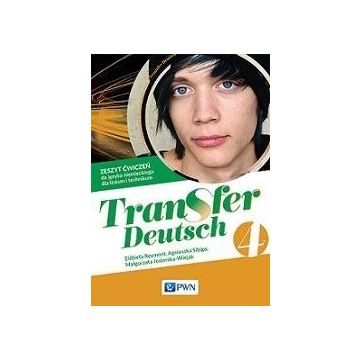 Transfer Deutsch 4 Zeszyt ćwiczeń