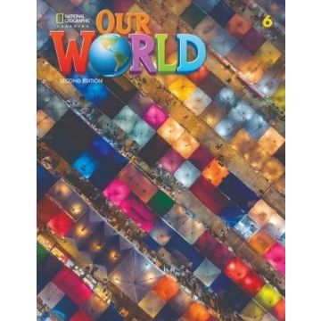 Our World 2nd edition Level 6 SB NE