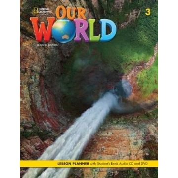 Our World 2nd edition Level 3 Lesson planner + SB