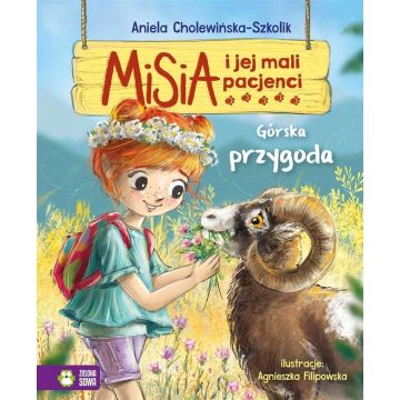 Misia i jej mali pacjenci. Górska przygoda