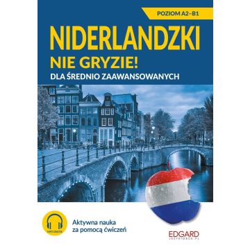 Niderlandzki nie gryzie! Dla średnio zaawansow.