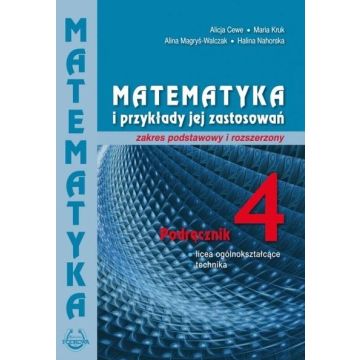 Matematyka i przykłady zast. 4 LO podręcznik ZPiR