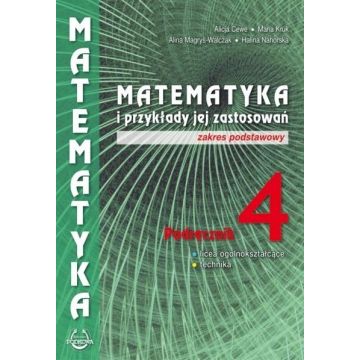Matematyka i przykłady zast. 4 LO podręcznik ZP