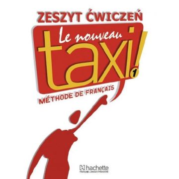 Le  Nouveau Taxi 1 ćwiczenia PL HACHETTE