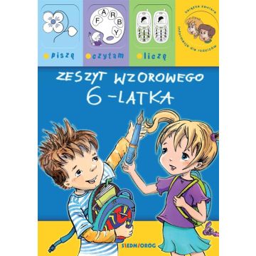 Zeszyt wzorowego 6-latka