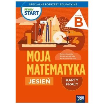 Pewny start. Moja matematyka Jesień KP poz.B