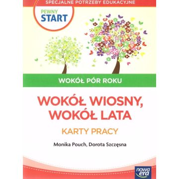 Pewny start. Wokół pór roku Wiosna lato KP