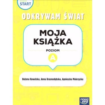 Pewny start. Odkrywam świat Moja książka poz.A