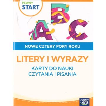 Pewny start. Nowe cztery pory roku Litery i wyrazy