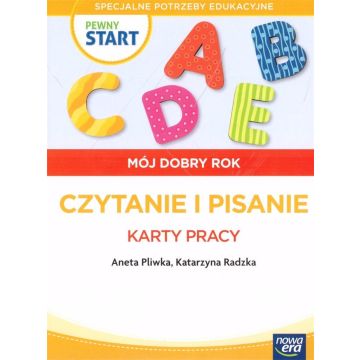 Pewny start. Mój dobry rok Czytanie i pisanie KP