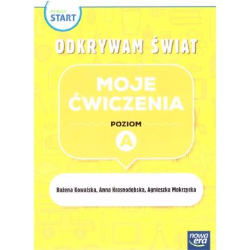 Pewny start. Odkrywam świat Moje ćwiczenia poz.A