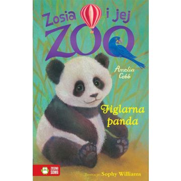 Zosia i jej zoo. Figlarna panda