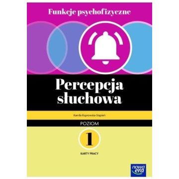 Funkcje psychofizyczne. Percepcja słuchowa KP 1
