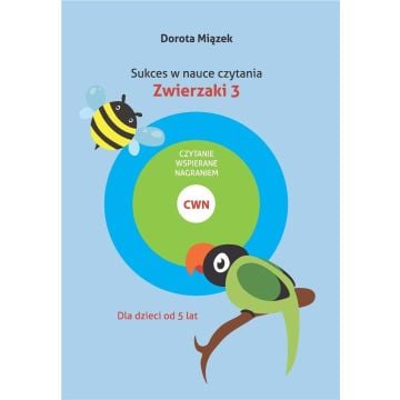 Sukces w nauce czytania. Zwierzaki 3 +CD