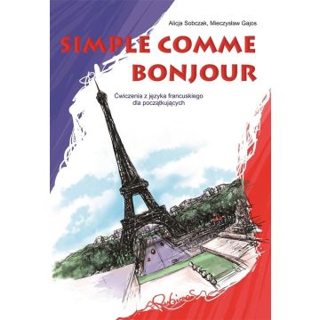 Simple comme bonjour. Ćwiczenia z języka...