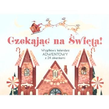 Czekając na Święta!
