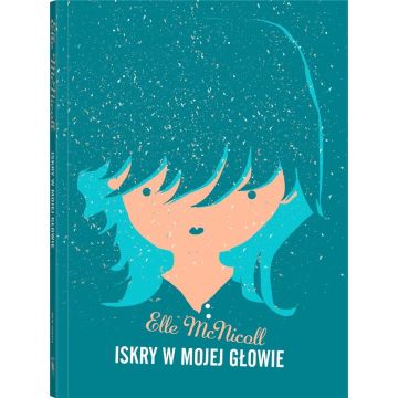Iskry w mojej głowie