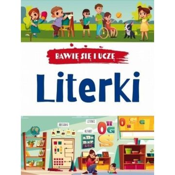 Bawię się i uczę. Literki w.3