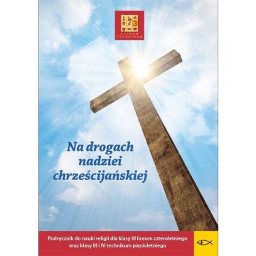 Katechizm LO 3 Na drogach nadziei...