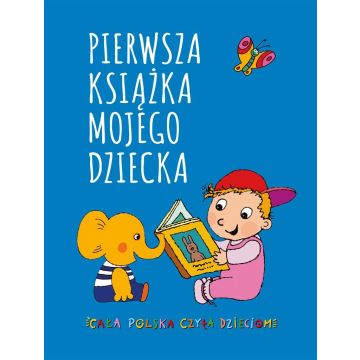 Pierwsza książka mojego dziecka