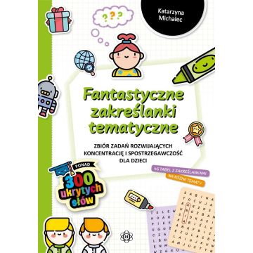 Fantastyczne zakreślanki tematyczne