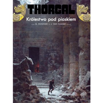 Thorgal T.26 Królestwo pod piaskiem