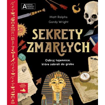 Akademia mądrego dziecka. Sekrety zmarłych