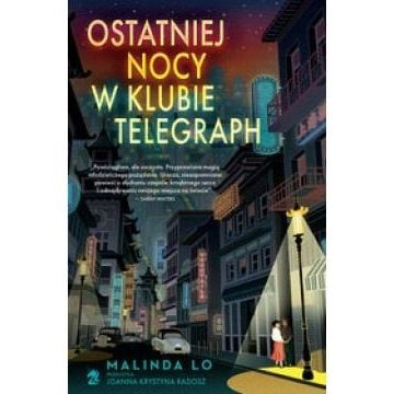 Ostatniej nocy w klubie Telegraph